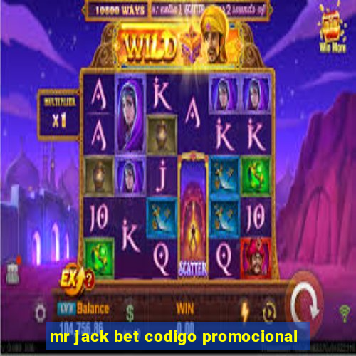 mr jack bet codigo promocional